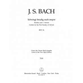 Cantata BWV 36 Schwingt Freudig Euch Empor