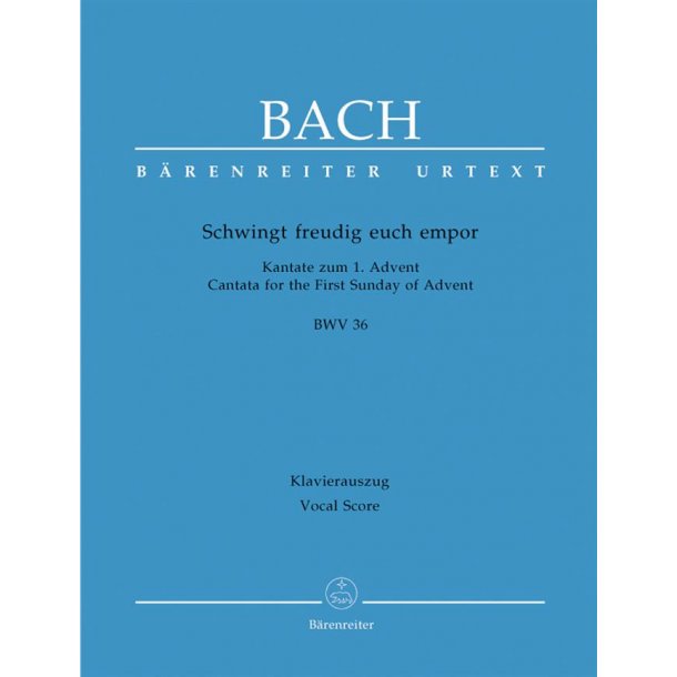 Schwingt Freudig Euch Empor Bwv 36