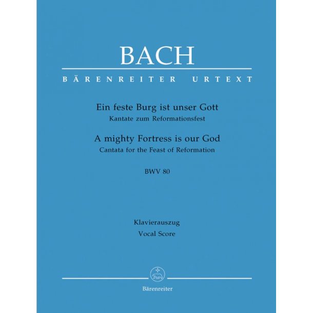 Ein feste Burg ist unser Gott