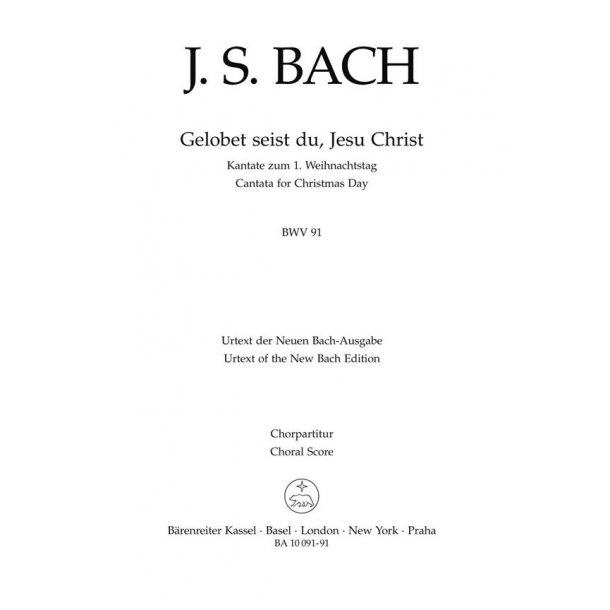 Gelobet seist du, Jesu Christ : Cantata for Christmas Day