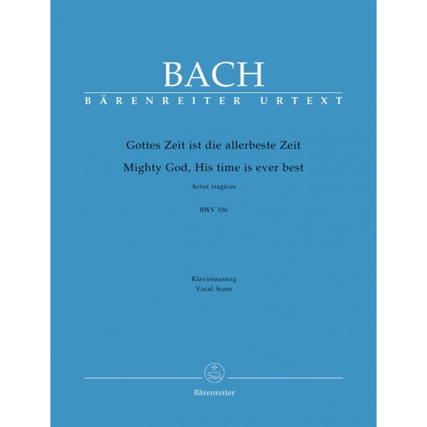 Cantata Gottes Zeit ist die allerbeste Zeit