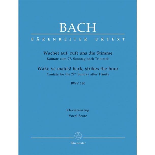 Cantata BWV 140 Wachet auf, ruft uns die Stimme