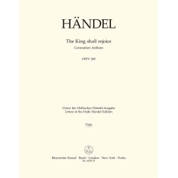 The King shall rejoice - H&auml;ndel, Georg Friedrich