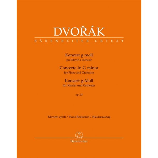 Konzert F&uuml;r Klavier und Orchester : g-moll Op. 33 B. 63
