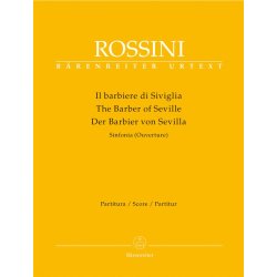 Il barbiere di Siviglia (Der Barbier von Sevilla). Sinfonia (Ouverture) - Rossini, Gioachino