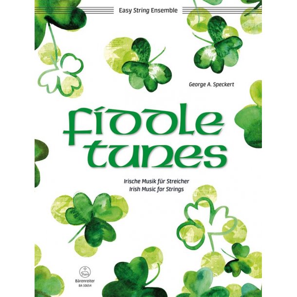 Fiddle Tunes : Irische Musik f&uuml;r Streicher