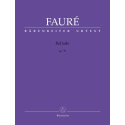 Ballade - Faur&eacute;, Gabriel