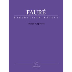 Valses-Caprices - Faur&eacute;, Gabriel