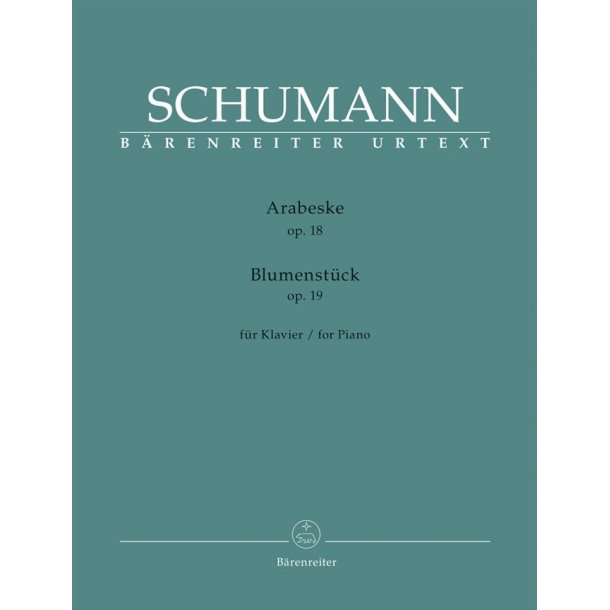 Arabeske op. 18 / Blumenstck op. 19
