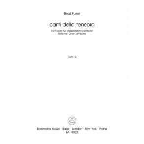 Canti Della Tenebra : Five Lieder For Mezzo Soprano and Piano