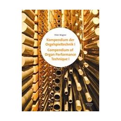 Compendium of Organ Performance Technique - 