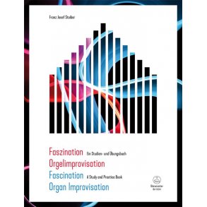Fascination Organ Improvisation : A Study and Practice Book