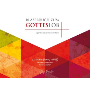 Bläserbuch zum Gotteslob : Eigenteil des Erzbistums Köln