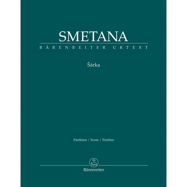 S&aacute;rka : Aus M&aacute; Vlast (Mein Vaterland)