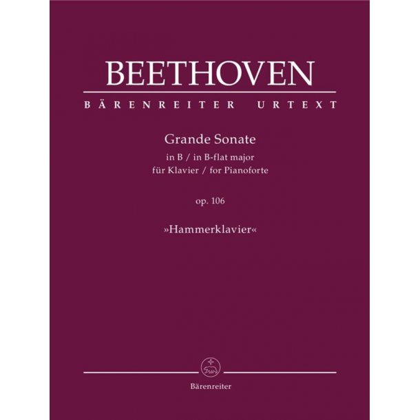 Grande Sonate in B-flat Major Op. 106 : "Hammerklavier"