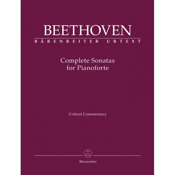 Complete Sonatas for Pianoforte - Critical Report