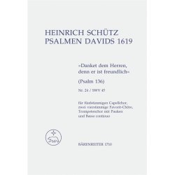 Danket dem Herren, denn er ist freundlich - Sch&uuml;tz, Heinrich
