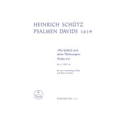 Wie lieblich sind deine Wohnungen - Sch&uuml;tz, Heinrich