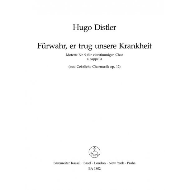 Fuhrwahr er trug unsere Krankheit