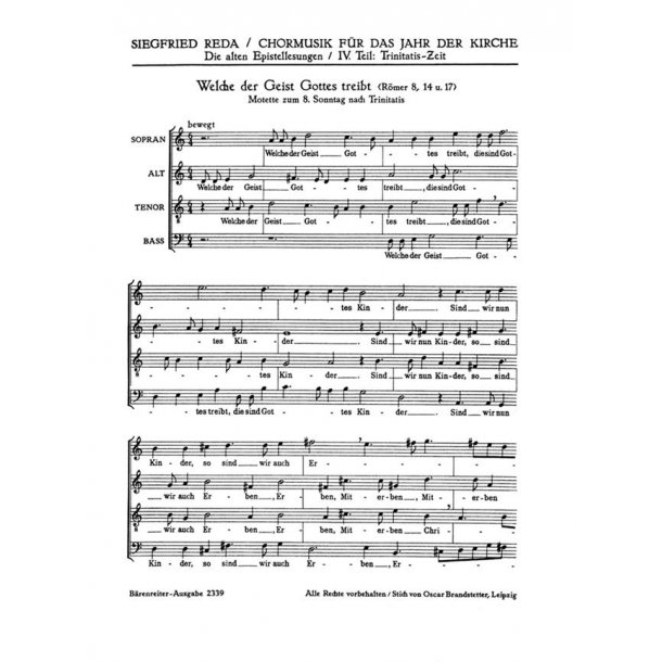 Welche der Geist Gottes treibt : Epistelmotette f&uuml;r den 8. Sonntag nach Trinitatis