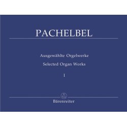 Selected Organ Works - Pachelbel, Johann
