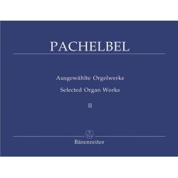 Selected Organ Works - Pachelbel, Johann