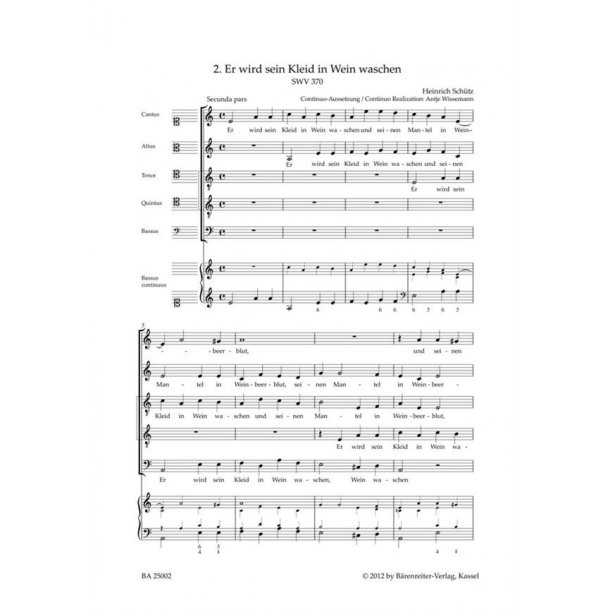 Er wird sein Kleid in Wein waschen. Secunda pars : SWV 370 Motet No. 2 from Geistliche Chor-Music