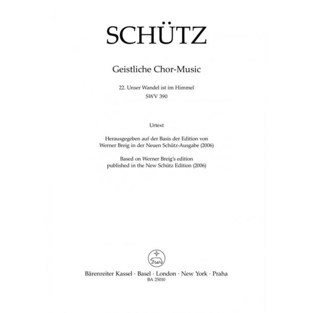 Unser Wandel ist im Himmel : SWV 390 Motet No. 22 from Geistliche Chor-Music