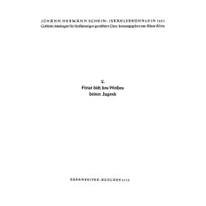 Freue dich des Weibes deiner Jugend : Motette Nr. 2 aus Israelsbrünnlein