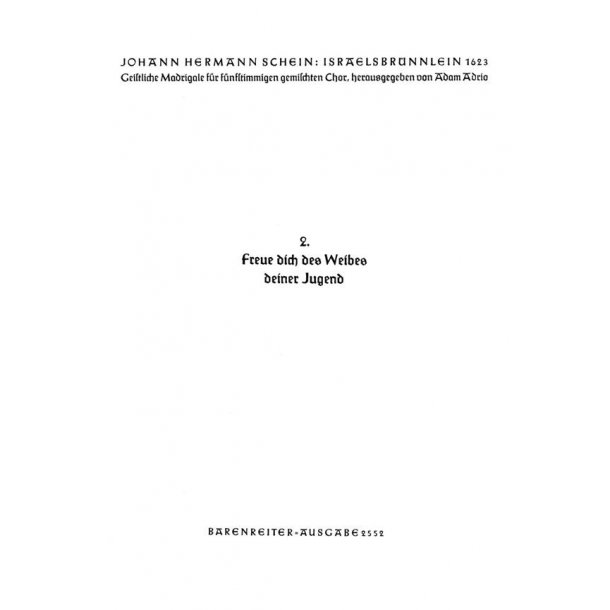 Freue dich des Weibes deiner Jugend : Motette Nr. 2 aus Israelsbr&uuml;nnlein
