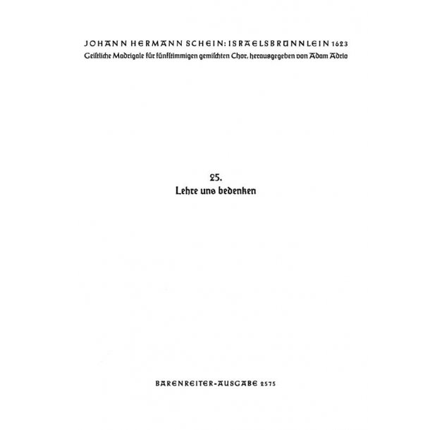 Lehre uns bedenken, dass wir sterben mussen : Motette Nr. 25 aus Israelsbr&uuml;nnlein