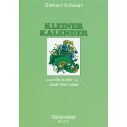 Kleiner Kalender : Chorlieder nach Gedichten von Josef Weinheber