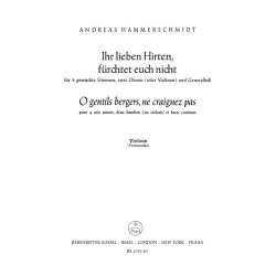 Ihr lieben Hirten, f&uuml;rchtet euch nicht - O gentils bergers, ne craignez paz - Hammerschmidt, Andreas