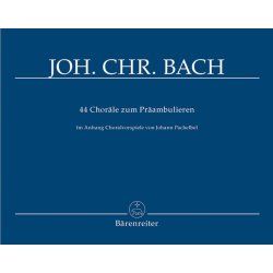 44 Chor&auml;le zum Pr&auml;ambulieren - Bach, Johann Christoph
