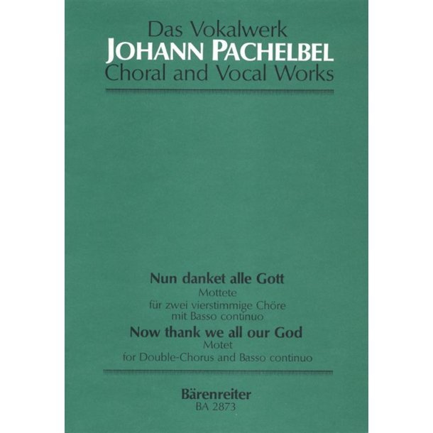 Nun danket alle Gott