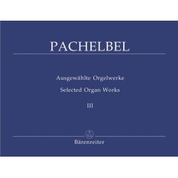 Selected Organ Works - Pachelbel, Johann