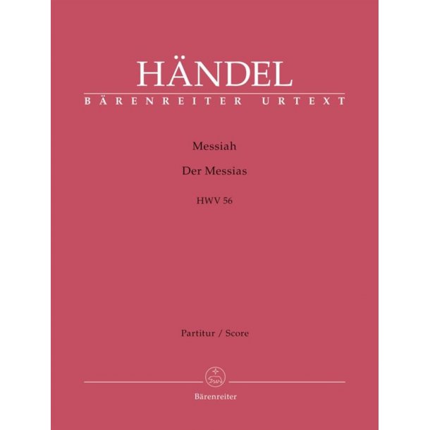 Messiah HWV 56 : Oratorium In Drei Teilen