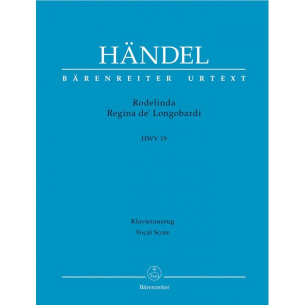 Rodelinda, Regina de' Longobardi HWV 19