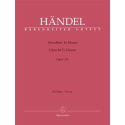 Utrecht Te Deum - H&auml;ndel, Georg Friedrich
