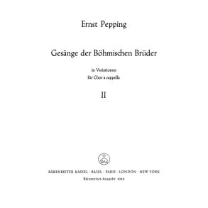 Gesange der Bohmischen Bruder in Variationen, 2 : Neun Liedmotetten