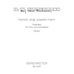 Kommt, singt unserem Herrn : Psalmlied f&uuml;r Chor und Kontrabass