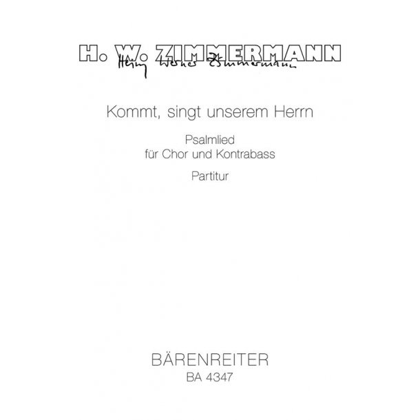 Kommt, singt unserem Herrn : Psalmlied f&uuml;r Chor und Kontrabass