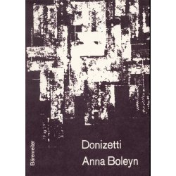 Anna Boleyn - Donizetti, Gaetano