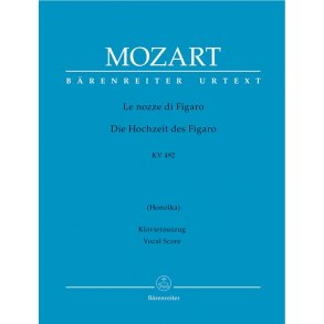 Le nozze di Figaro (Die Hochzeit des Figaro) KV492 : Opera buffa in vier Akten - Übersetzung von Kurt Honolka