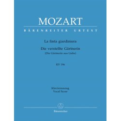 La finta giardiniera (Die verstellte G&auml;rtnerin) - Mozart, Wolfgang Amadeus