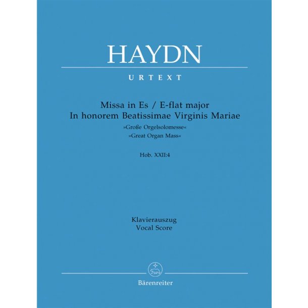 Mass In E-flat Major : Great Organ Mass Hob. XXII:4