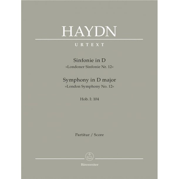 London Symphony No.12 -D Major Hob.I:104