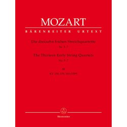 The Thirteen Early String Quartets - Mozart, Wolfgang Amadeus