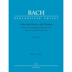 Motet No.6 Lobet Den Herrn, Alle Heiden BWV 230 : Score
