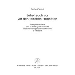 Sehet euch vor vor den falschen Propheten : Evangelienmotette